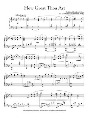 How Great Thou Art Sheet Music: A Symphony of Divine Inspiration and Musical Mastery