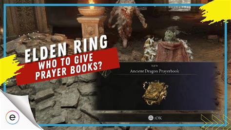 Who to Give Prayer Books to Elden Ring: A Guide to Divine Knowledge and Chaos